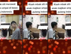 Viral Kisah Perjuangan TKW Bawa Anak Majikan yang Berkebutuhan Khusus ke Indonesia